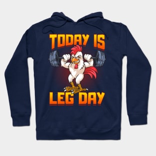 Funny Leg Day Chicken Legs Squats Gym Hoodie